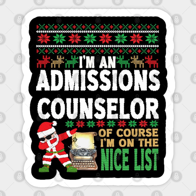 Admissions Counselor Shirt - Ugly Christmas Admissions Counselor Gift Sticker by StudioElla